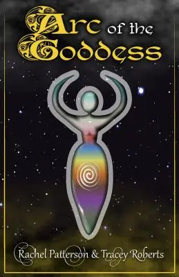 Oblúk bohyne - Arc of the Goddess