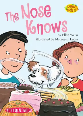 Nos vie - The Nose Knows