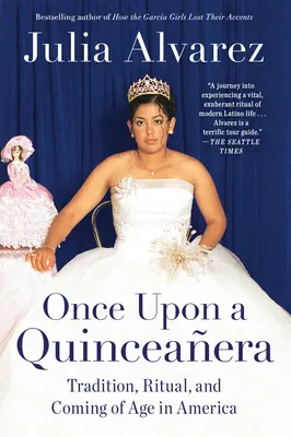 Once Upon a Quinceanera: Príchod do veku v USA - Once Upon a Quinceanera: Coming of Age in the USA