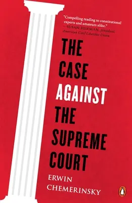 Prípad proti Najvyššiemu súdu - The Case Against the Supreme Court