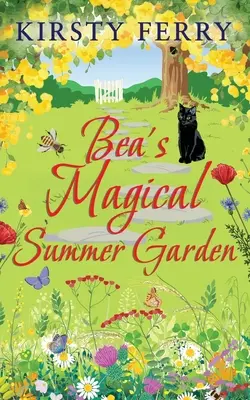 BEA'S MAGICAL SUMMER GARDEN romantická komédia, ktorá rozosmeje - BEA'S MAGICAL SUMMER GARDEN a laugh-out-loud romantic comedy