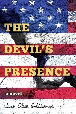 Diablova prítomnosť: A Novel (román) - The Devil's Presence: A Novel