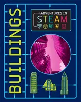 Dobrodružstvá v STEAM: Budovy - Adventures in STEAM: Buildings
