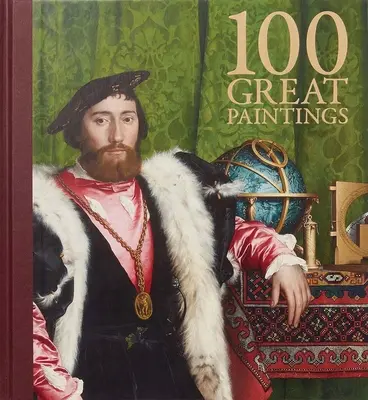 Sto veľkých obrazov - One Hundred Great Paintings
