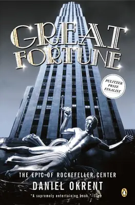 Veľké šťastie: Epos o Rockefellerovom centre - Great Fortune: The Epic of Rockefeller Center