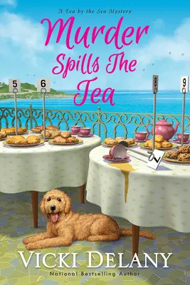 Vražda rozleje čaj - Murder Spills the Tea