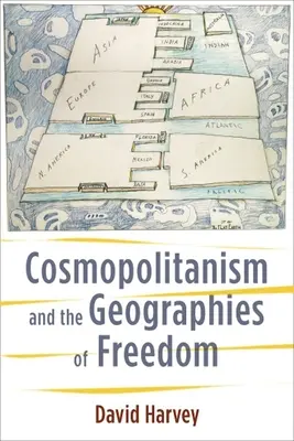 Kozmopolitizmus a geografia slobody - Cosmopolitanism and the Geographies of Freedom