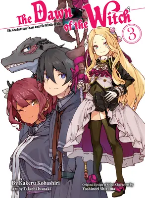 Úsvit čarodejnice 3 (ľahký román) - The Dawn of the Witch 3 (Light Novel)
