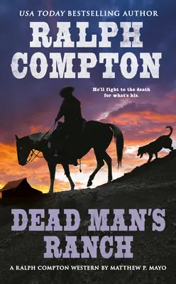 Ranč mŕtveho muža - Dead Man's Ranch