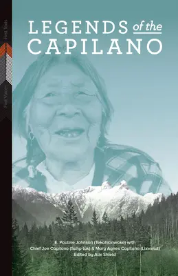 Legendy z Capilana (Johnson (Tekahionwake) E. Pauline) - Legends of the Capilano (Johnson (Tekahionwake) E. Pauline)