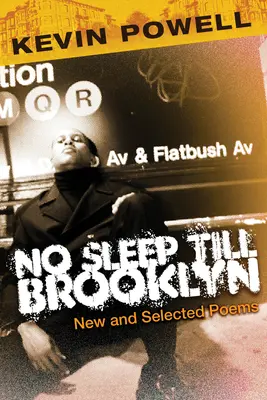 No Sleep Till Brooklyn - Nové a vybrané básne - No Sleep Till Brooklyn - New and Selected Poems