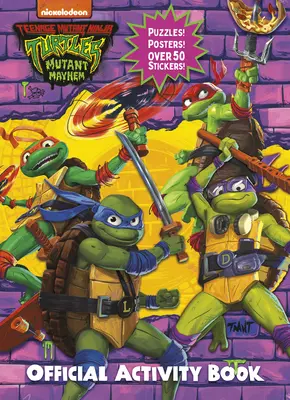 Teenage Mutant Ninja Turtles (Želvy Ninja): Želvy Ninja (Mutant Mayhem): Mättušovci: Oficiálna kniha aktivít - Teenage Mutant Ninja Turtles: Mutant Mayhem: Official Activity Book