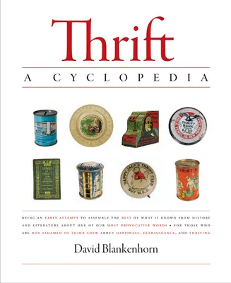 Šetrnosť: Vydanie: Cyklopédia - Thrift: A Cyclopedia