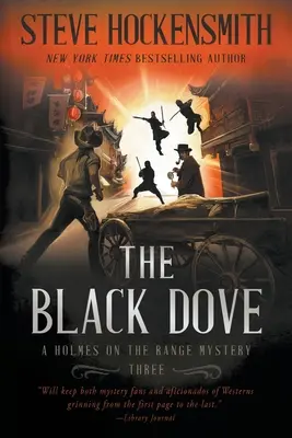 Čierna holubica: Séria westernových záhad - The Black Dove: A Western Mystery Series