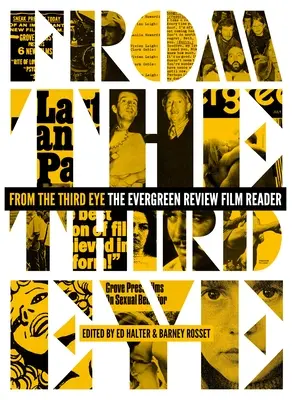 Z tretieho oka: Evergreen Review Film Reader - From the Third Eye: The Evergreen Review Film Reader