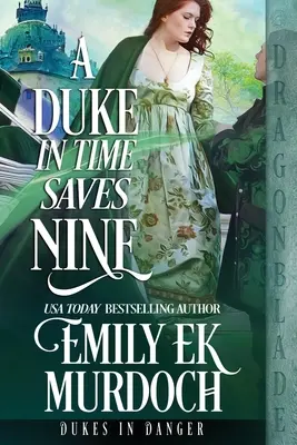 Vojvoda v čase zachraňuje deväť - A Duke in Time Saves Nine