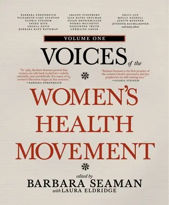 Hlasy hnutia za zdravie žien, prvý diel - Voices of the Women's Health Movement, Volume One