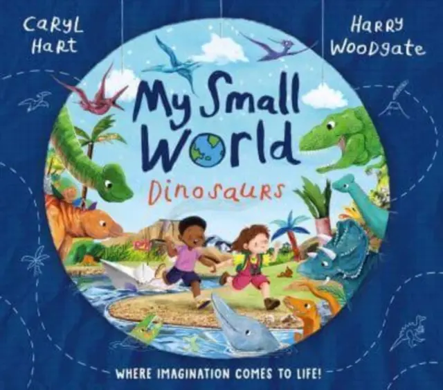 Môj malý svet: Dinosaury - My Small World: Dinosaurs