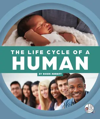 Životný cyklus človeka - The Life Cycle of a Human