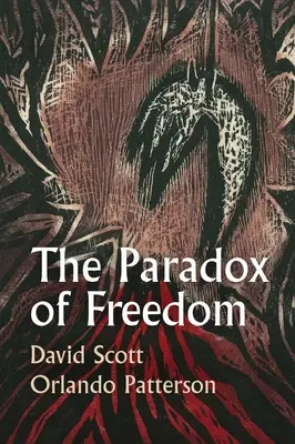 Paradox slobody: Životopisný dialóg - The Paradox of Freedom: A Biographical Dialogue