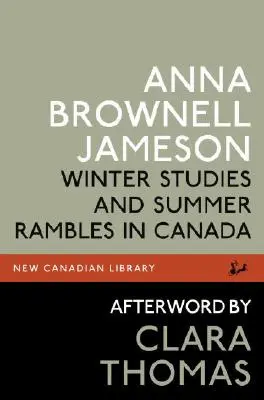 Zimné štúdium a letné potulky po Kanade - Winter Studies and Summer Rambles in Canada