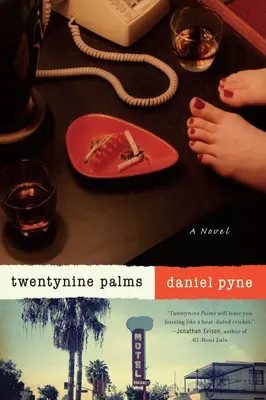 Dvadsaťdeväť paliem - román - Twentynine Palms - A Novel