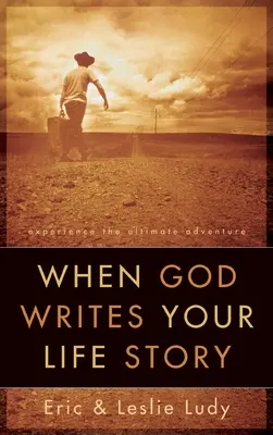 Keď Boh píše tvoj životný príbeh - When God Writes Your Life Story