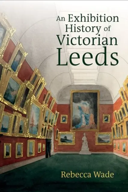 Výstava Dejiny viktoriánskeho Leedsu - Exhibition History of Victorian Leeds
