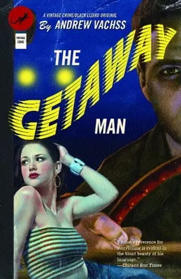 Muž na úteku - The Getaway Man