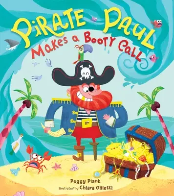 Pirát Paul si zavolá na korisť - Pirate Paul Makes a Booty Call