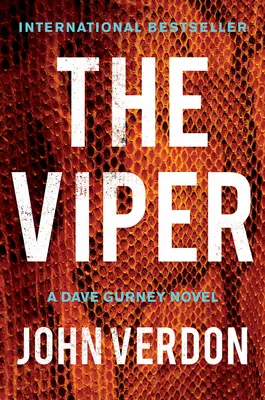 The Viper (Zmija): A Dave Gurney Novel: Viper: A Dave Gurney Novel - The Viper: A Dave Gurney Novel