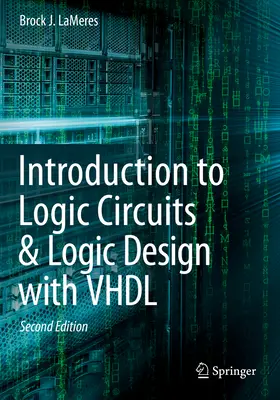 Úvod do logických obvodov a návrhu logiky pomocou jazyka VHDL - Introduction to Logic Circuits & Logic Design with VHDL