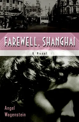 Zbohom, Šanghaj - Farewell, Shanghai