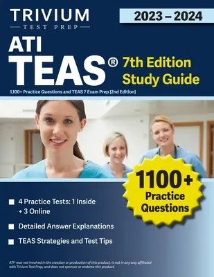 ATI TEAS 7th Edition 2023-2024 Study Guide (Študijná príručka ATI TEAS 7. vydanie 2023-2024): 1 100+ praktických otázok a príprava na skúšku TEAS 7 [2. vydanie]. - ATI TEAS 7th Edition 2023-2024 Study Guide: 1,100+ Practice Questions and TEAS 7 Exam Prep [2nd Edition]