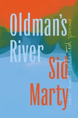 Oldmanova rieka - Oldman's River