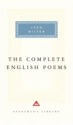 Kompletné anglické básne Johna Miltona: Úvod Gordona Campbella - The Complete English Poems of John Milton: Introduction by Gordon Campbell