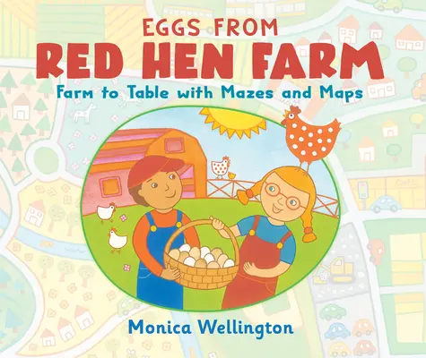 Vajíčka z farmy Red Hen: Sliepky z farmy: od farmy k stolu s bludiskami a mapami - Eggs from Red Hen Farm: Farm to Table with Mazes and Maps