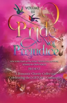 Pýcha nie predsudky: III. diel - Pride Not Prejudice: Volume III