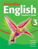 Macmillan English 3 Príručka pre učiteľa - Macmillan English 3 Teacher's Guide