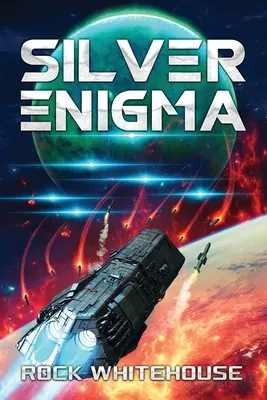 Strieborná hádanka: Enigma: Enigma 3.: román z flotily ISC - Silver Enigma: An ISC Fleet Novel