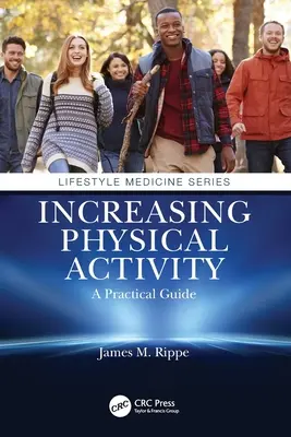 Zvyšovanie fyzickej aktivity: Praktická príručka: Praktická príručka - Increasing Physical Activity: A Practical Guide: A Practical Guide