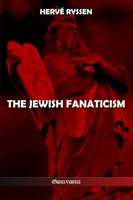 Židovský fanatizmus - The Jewish fanaticism