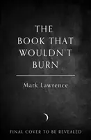 Kniha, ktorá nechcela zhorieť - Book That Wouldn't Burn