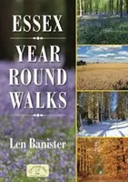 Celoročné prechádzky v Essexe - Essex Year Round Walks
