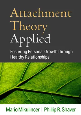 Aplikovaná teória pripútania: Podpora osobnostného rastu prostredníctvom zdravých vzťahov - Attachment Theory Applied: Fostering Personal Growth Through Healthy Relationships