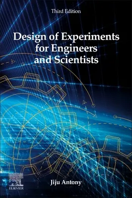 Návrh experimentov pre inžinierov a vedcov - Design of Experiments for Engineers and Scientists