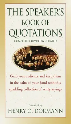 Kniha citátov pre rečníkov, kompletne prepracovaná a aktualizovaná - Speaker's Book of Quotations, Completely Revised and Updated