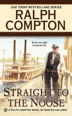 Ralph Compton Priamo do oprátky - Ralph Compton Straight to the Noose