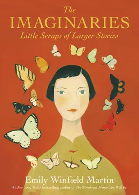 The Imaginaries: Malé útržky väčších príbehov - The Imaginaries: Little Scraps of Larger Stories