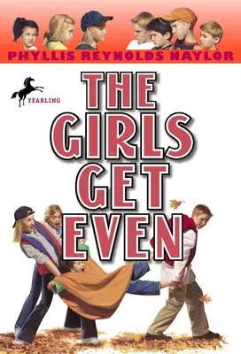 Dievčatá sa vyrovnávajú - The Girls Get Even